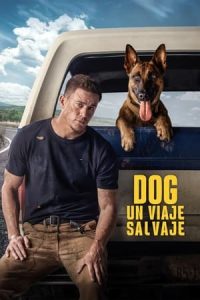 Dog: Un viaje salvaje [Spanish]